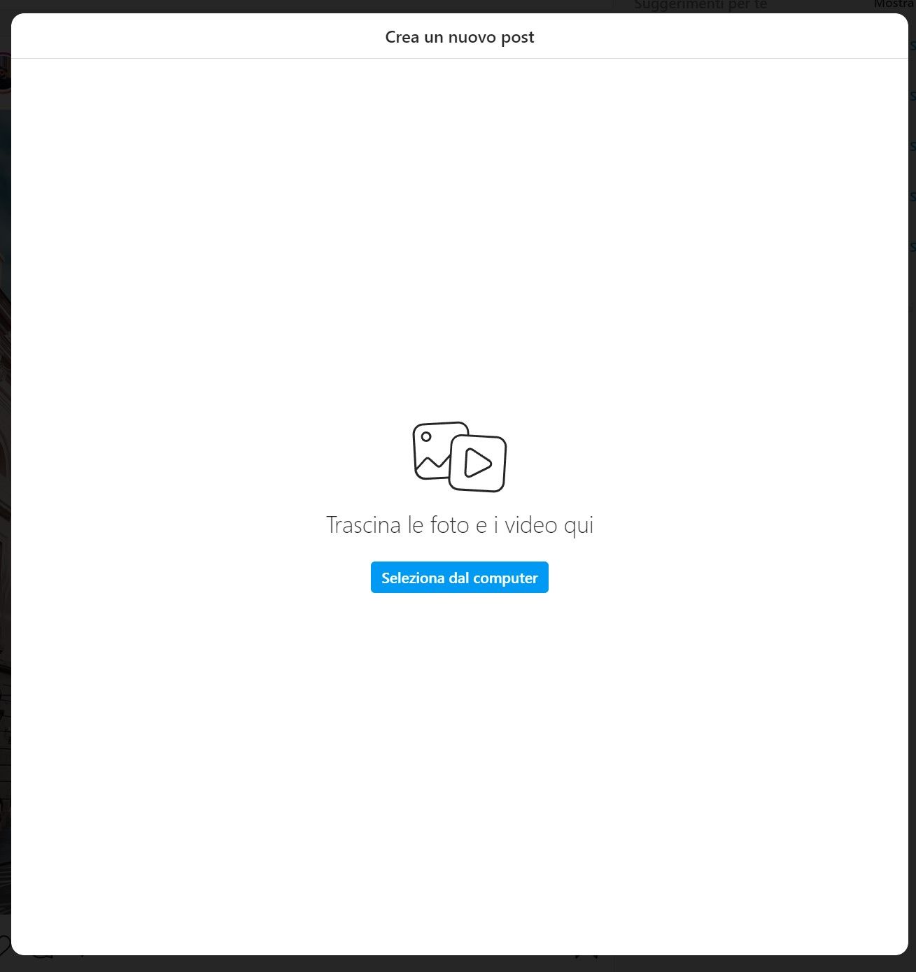 Instagram da Desktop - Crea un nuovo post, caricare il contenuto da condividere