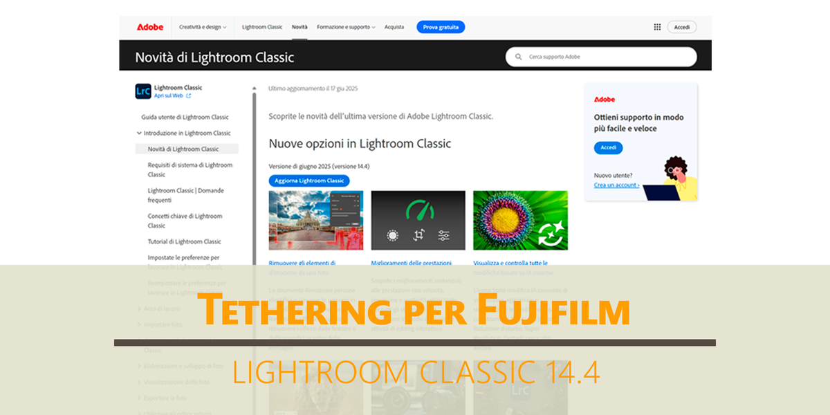 Adobe ha aggiunto in Lightroom Classic l'Acquisizione diretta anche per le fotocamere Fujifilm!