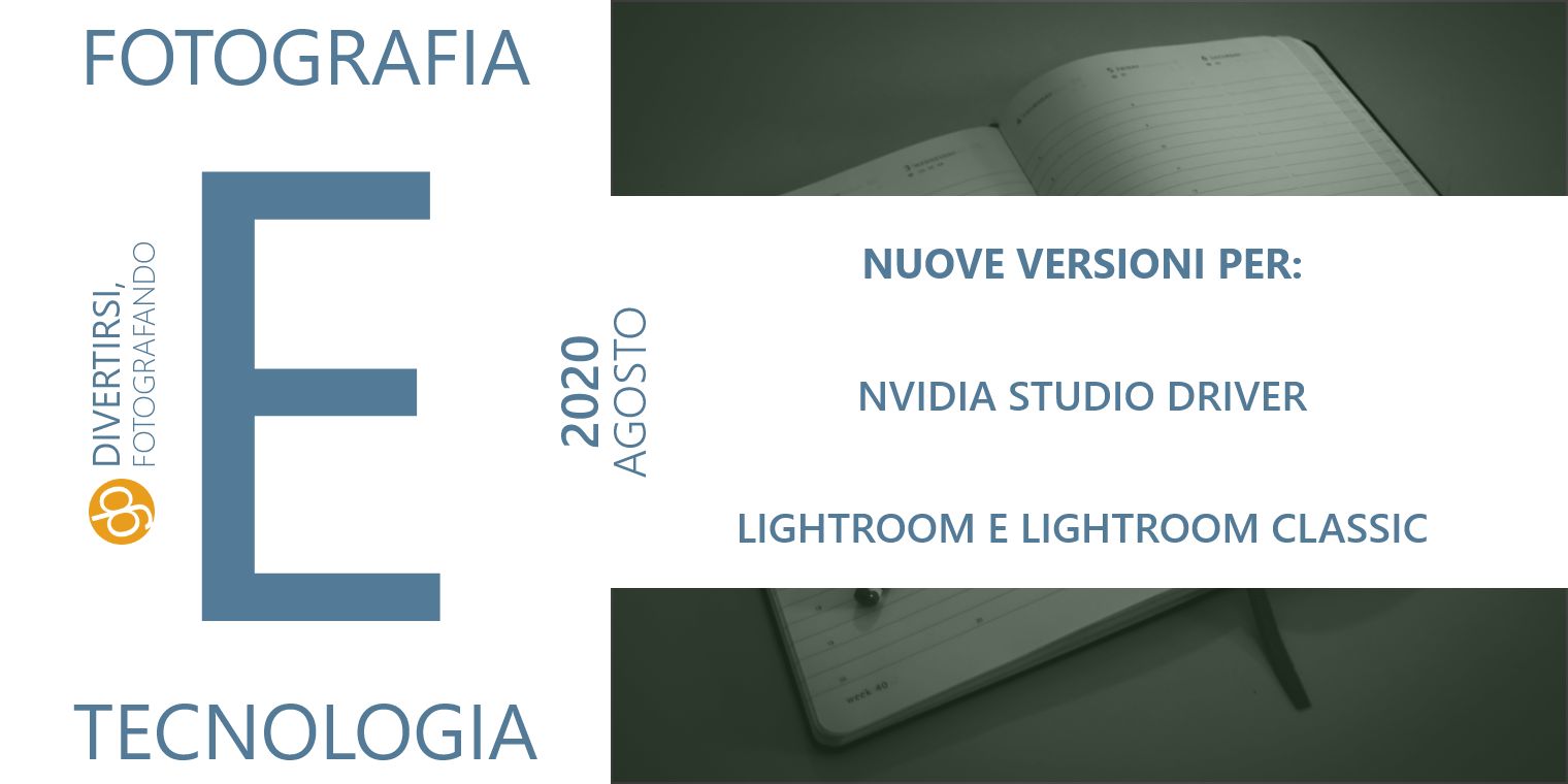 Fotografia e Tecnologia – Agosto 2020 | Novità su Adobe, Lightroom Adobe Portfolio e Nvidia