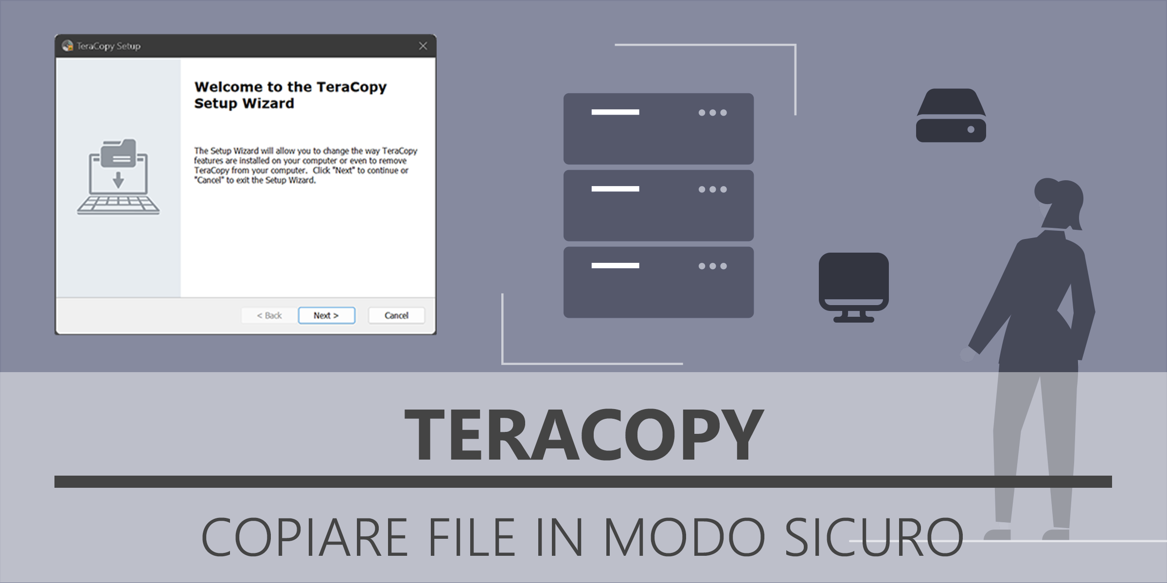 TeraCopy, copiare file in modo sicuro