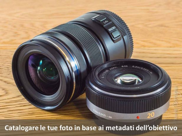 Come catalogare le foto utilizzando i metadati dell'obiettivo