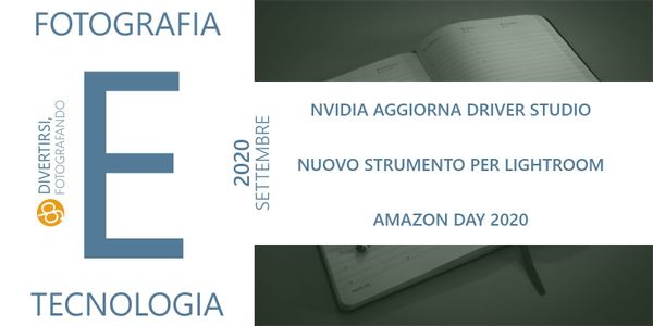 Fotografia e Tecnologia – Settembre 2020 | Novità su Adobe, Nvidia e Amazon