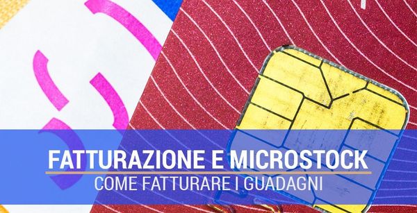 Fatturare i proventi dalla vendita di foto microstock