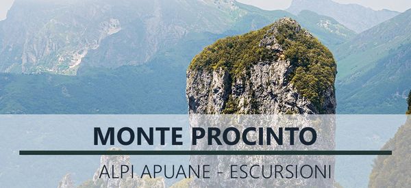 Il Monte Procinto, Alpi Apuane - Il racconto di un'escursione